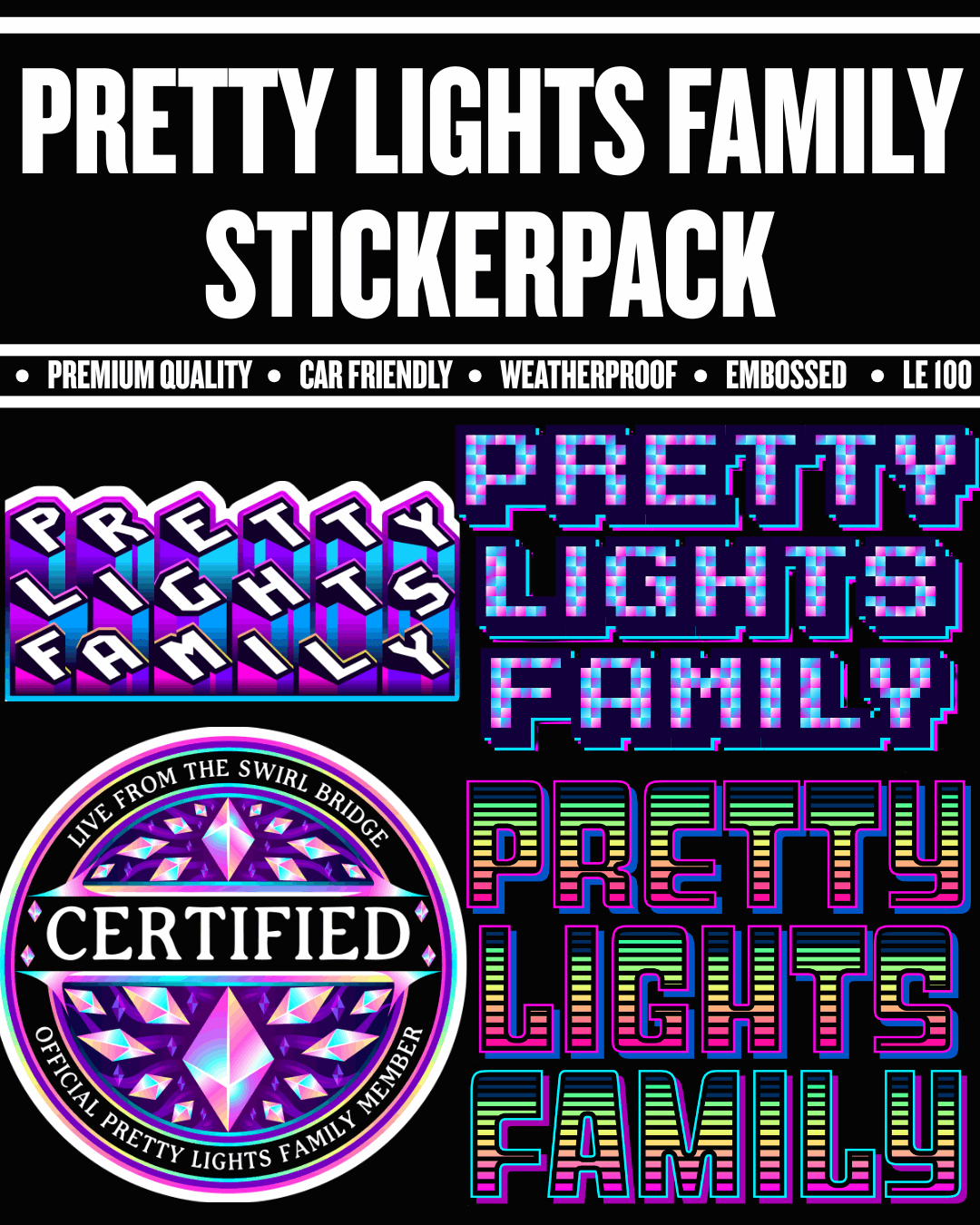 Pretty Lights Family sticker pack with colorful text and logo on a black background